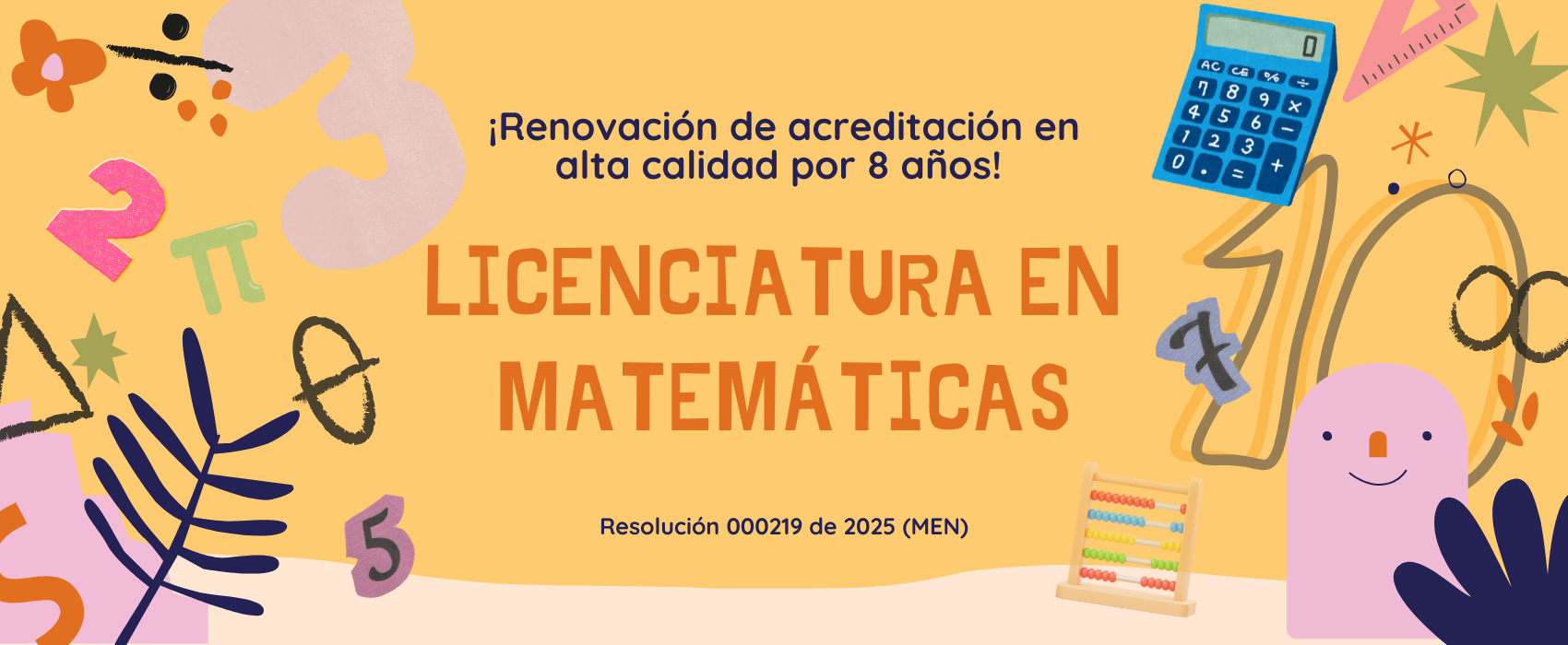 ¡La Licenciatura en Matemáticas obtiene la renovación de su acreditación en alta calidad por 8 años!