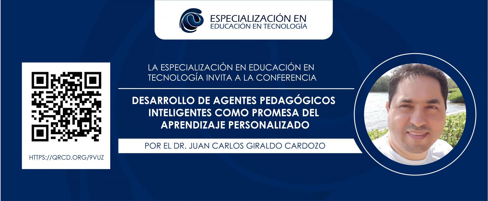 La conferencia: Desarrollo de agentes pedagógicos inteligentes como promesa del aprendizaje personalizado