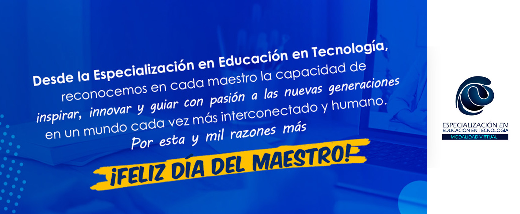 Feliz día del Maestro
