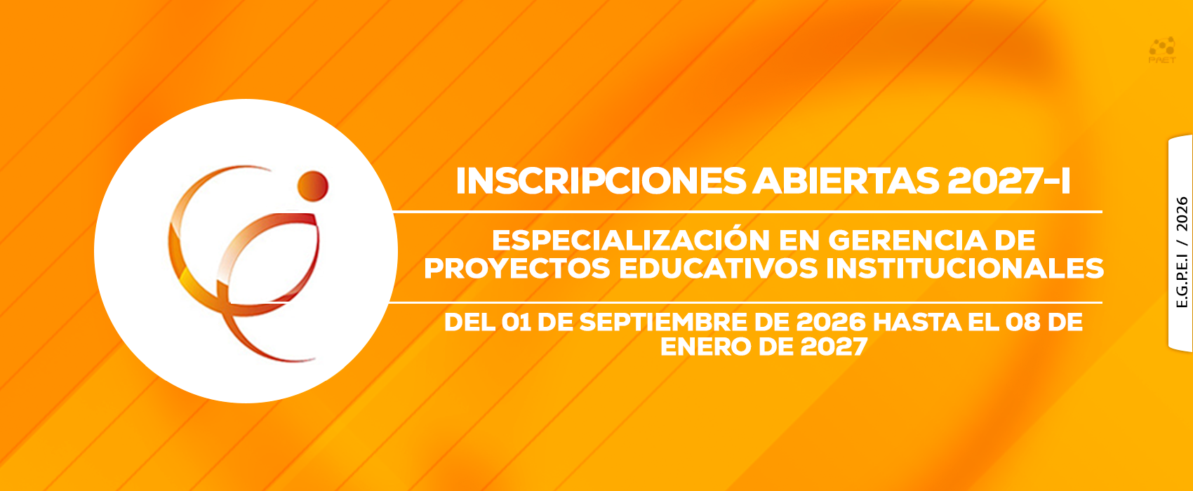 Inscripciones abiertas 2027-1 de la Especialización en Gerencia de Proyectos Institucionales