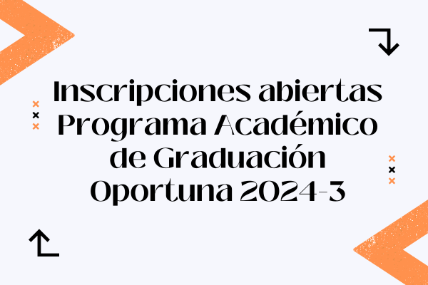 Imagen decorativa Programa Académico de Graduación Oportuna 2024-3