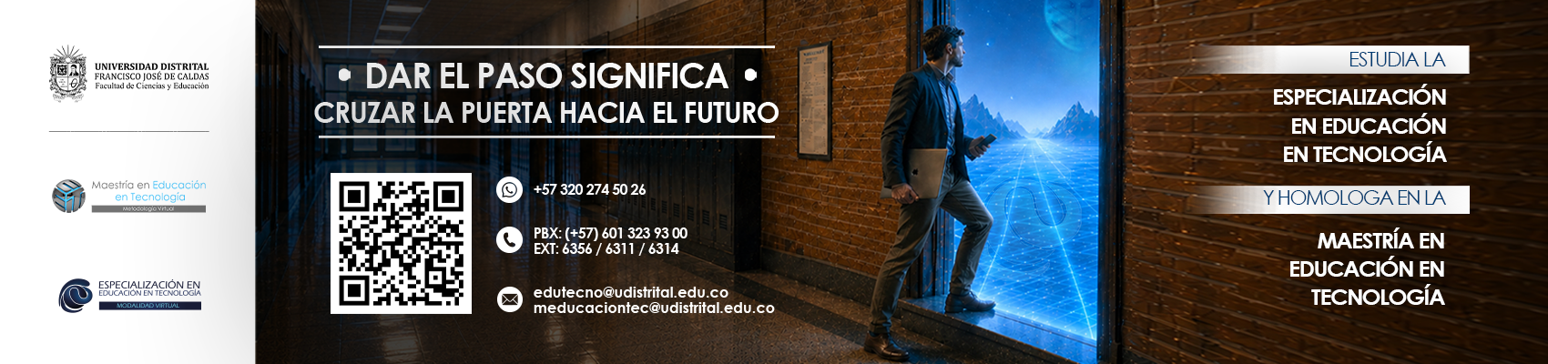 Dar el paso significa cruzar la puerta hacia el futuro
