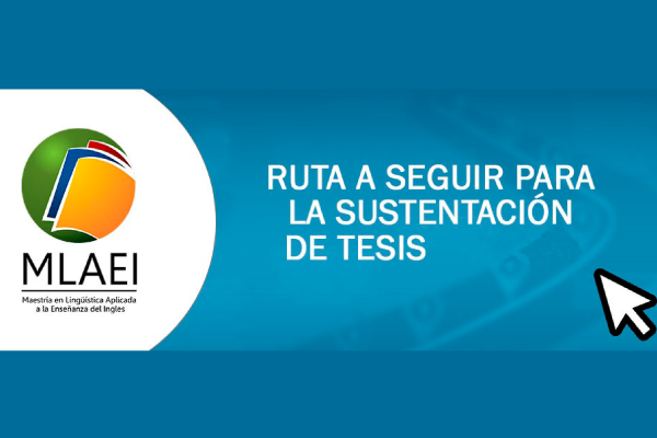 Imagen decorativa Ruta a seguir para la sustentaciòn de tesis
