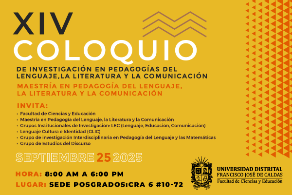 Imagen decorativa XIV Coloquio de investigación Maestría en Pedagogía del Lenguaje, La Comunicación y La Literatura 