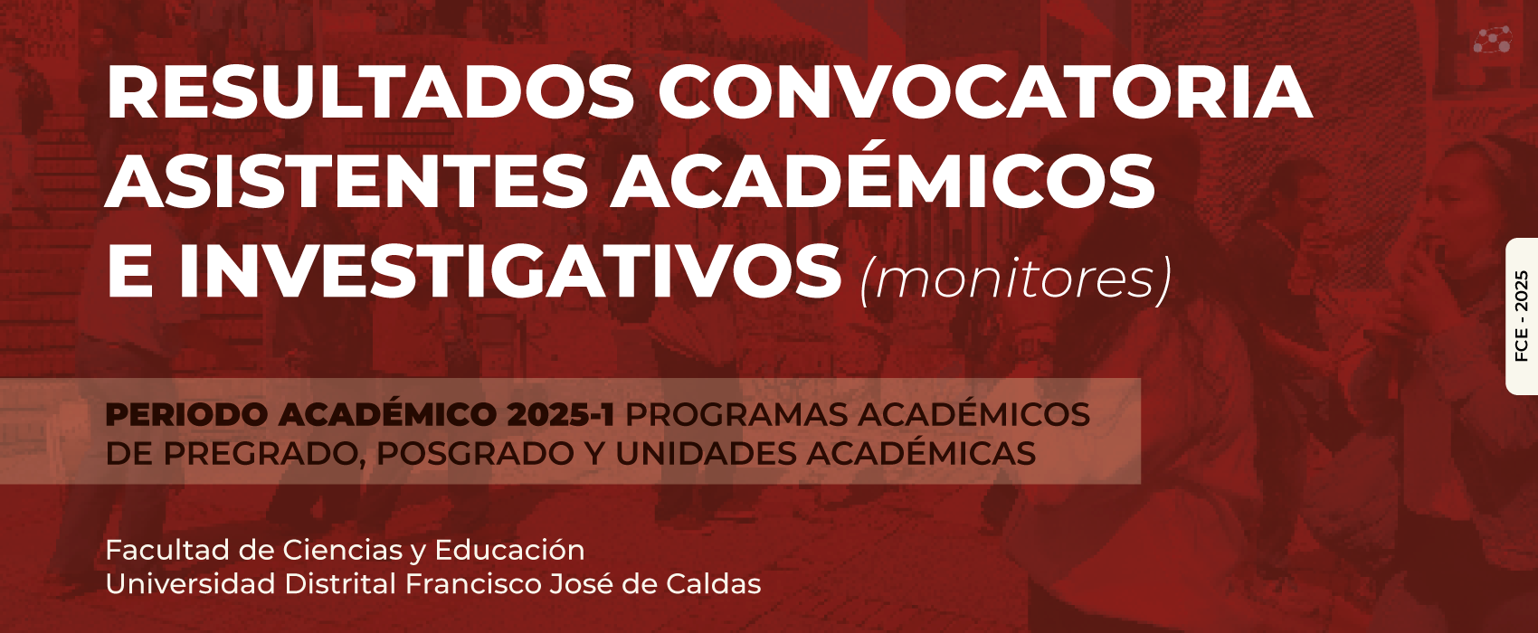 RESULTADOS- Monitores Académicos 2025-1