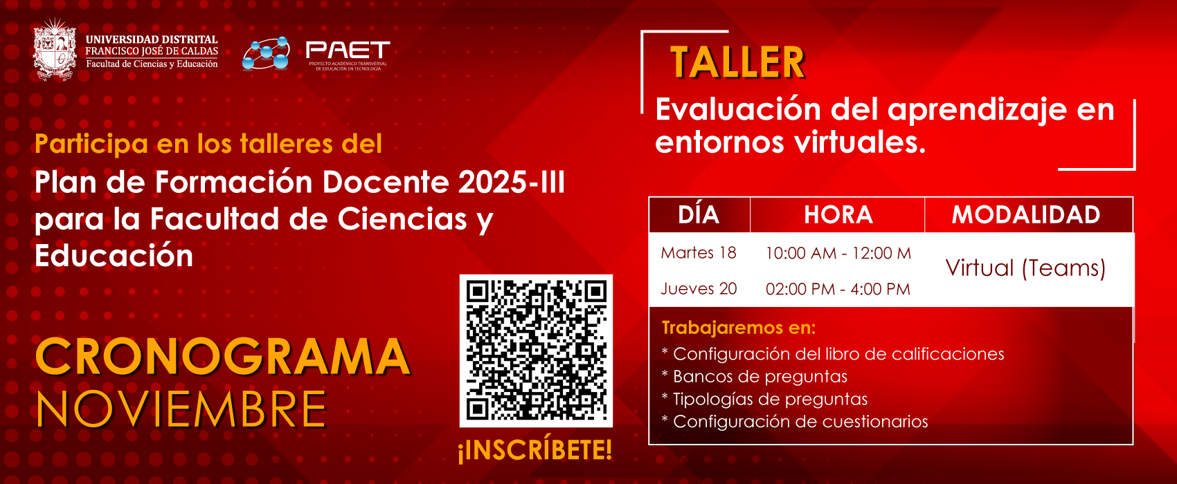 Participa en los talleres de Formación Docente 2025-III de la FCE, con nuestro noveno taller: " Evaluación del aprendizaje en entornos virtuales” 🚀