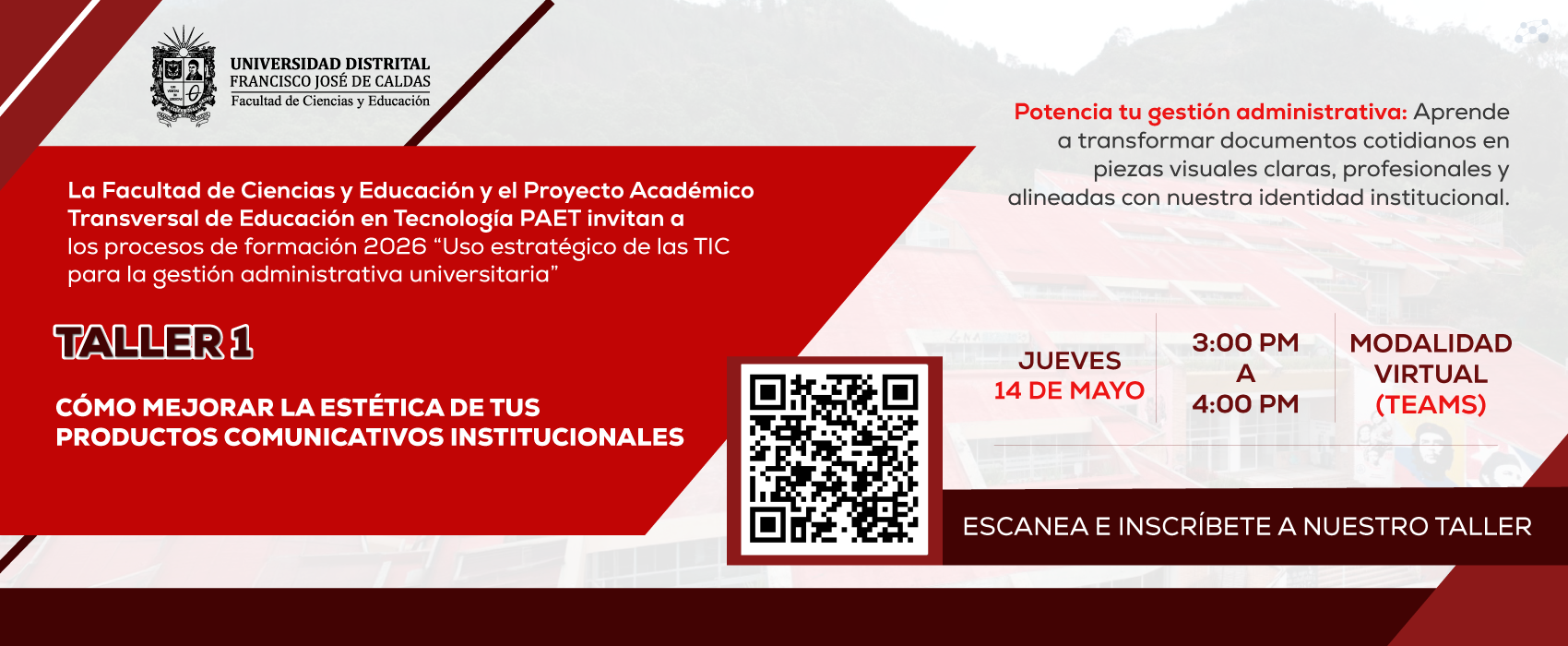 🚀¡Fortalece tus competencias digitales en este 2026 con el primer taller del Plan de Formación Administrativo-universitario 2026 de la Facultad de Ciencias y Educación y el PAET!