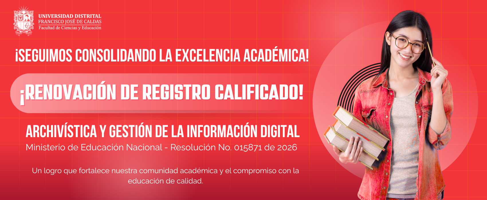  ¡Seguimos consolidando la excelencia académica en la Facultad de Ciencias y Educación! 🎓