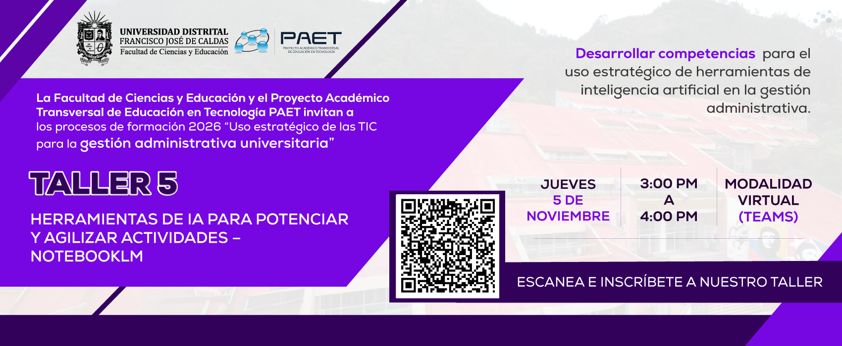 Únete al taller #5 de formación administrativos 2026 del PAET y la FCE: "Herramientas de IA para potenciar y agilizar actividades – NotebookLM Básico "