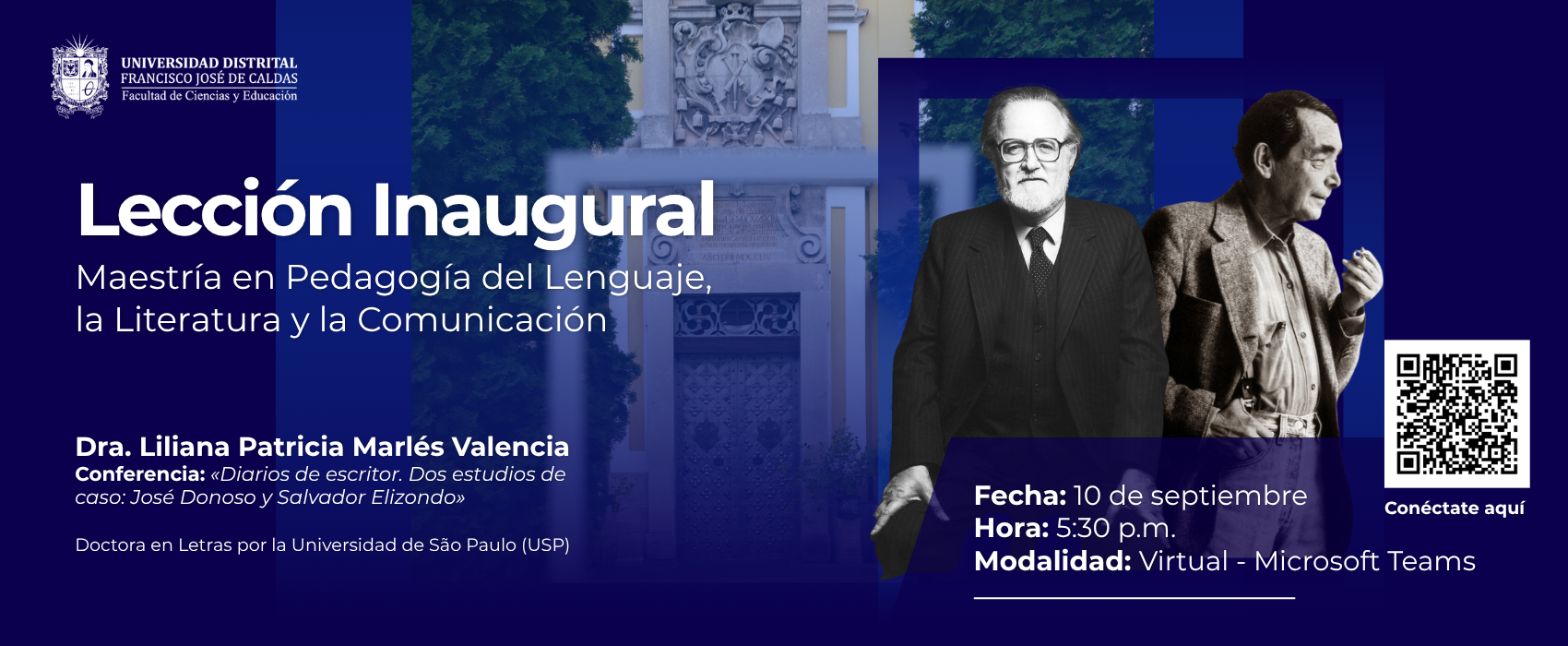       La Maestría en Pedagogía del Lenguaje, la Literatura y la Comunicación invita a la su Lección Inaugural  